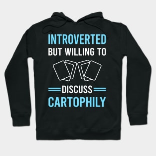 Introverted Cartophily Cartophilist Hoodie